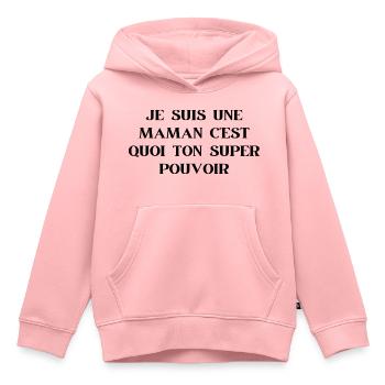 Ich bin eine Mutter, was ist deine Superkraft? - Kinder Premium Organic Hoodie - Rosa - Vorne - AI Model Kid Female (0cm)
