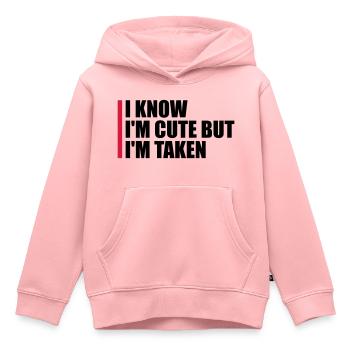 cute but taken quote - Kids Premium Organic Hoodie - rose - Front - AI Model Kid Female (0cm)