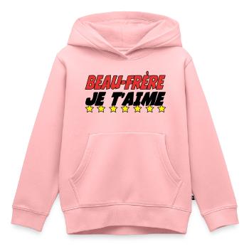 Beau Frère je t'aime - Sweat Premium à capuche enfant bio - rose - Devant - AI Model Kid Female (0cm)