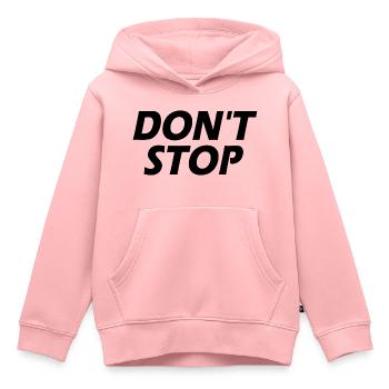 Dont stop - Sweat Premium à capuche enfant bio - rose - Devant - AI Model Kid Female (0cm)