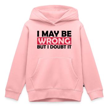 Je peux me tromper - Sweat Premium à capuche enfant bio - rose - Devant - AI Model Kid Female (0cm)