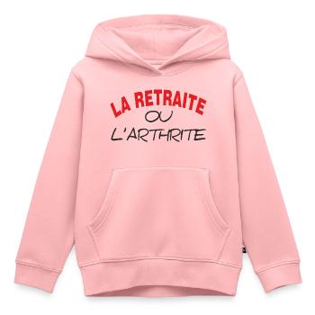 LA RETRAITE OU L' ARTHRITE - Sweat Premium à capuche enfant bio - rose - Devant - AI Model Kid Female (0cm)