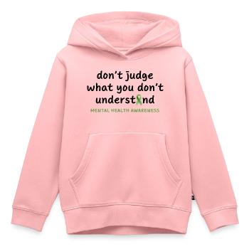 Verurteile nicht, was du nicht verstehst - Kinder Premium Organic Hoodie - Rosa - Vorne - AI Model Kid Female (0cm)