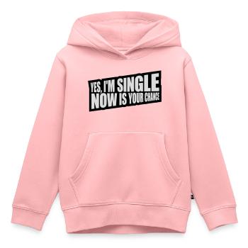 célibataire maintenant votre chance - Sweat Premium à capuche enfant bio - rose - Devant - AI Model Kid Female (0cm)