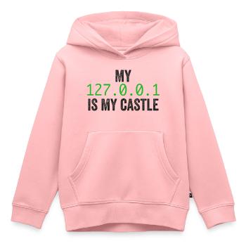 My 127.0.0.0.1 Is My Castle - Sweat Premium à capuche enfant bio - rose - Devant - AI Model Kid Female (0cm)