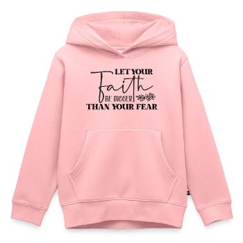 Let your faith be bigger than your fear - Kinder Premium Organic Hoodie - Rosa - Vorne - AI Model Kid Female (0cm)