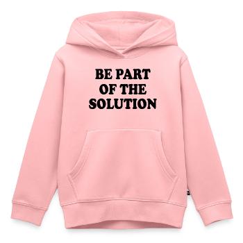Be part of the solution - Sweat Premium à capuche enfant bio - rose - Devant - AI Model Kid Female (0cm)
