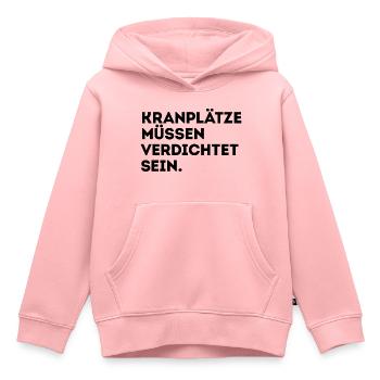 Kranplätze müssen verdichtet sein! - Kinder Premium Organic Hoodie - Rosa - Vorne - AI Model Kid Female (0cm)
