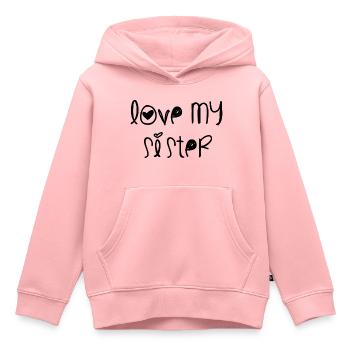 Aimer ma soeur - Sweat Premium à capuche enfant bio - rose - Devant - AI Model Kid Female (0cm)
