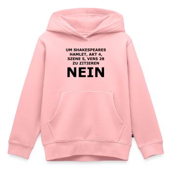 Shakespeares Nein - Kinder Premium Organic Hoodie - Rosa - Vorne - AI Model Kid Female (0cm)