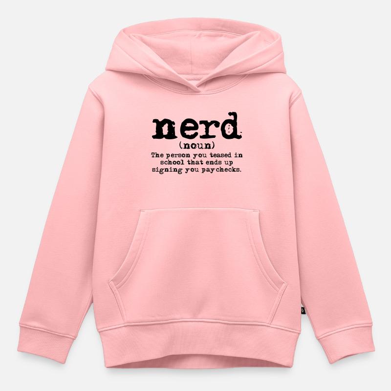 Définition de nerd - Sweat Premium à capuche enfant bio - rose