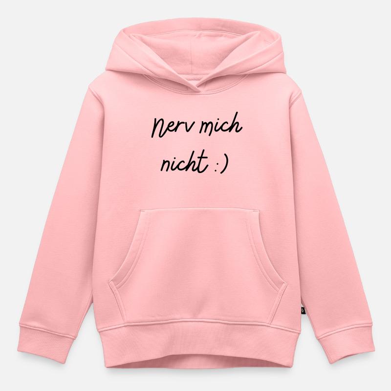 Ne m’embêtez pas - Sweat Premium à capuche enfant bio - rose