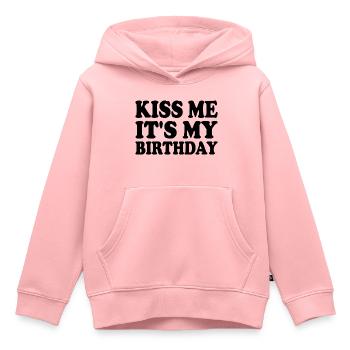 kiss me it's my birthday - Sweat Premium à capuche enfant bio - rose - Devant - AI Model Kid Female (0cm)