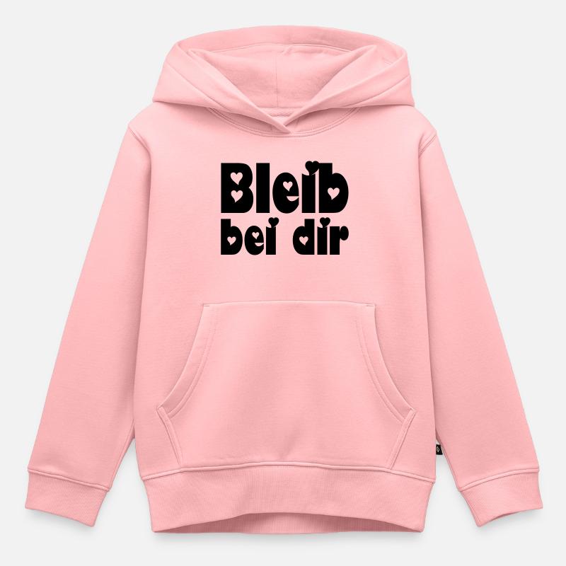 bleib bei dir - Kinder Premium Organic Hoodie - Rosa
