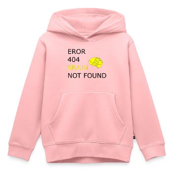 Eror 404, Lustige Sprüche Cool Funny Witzig - Kinder Premium Organic Hoodie - Rosa - Vorne - AI Model Kid Female (0cm)