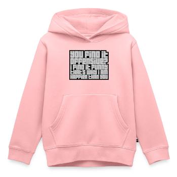 You find it offensive - Kinder Premium Organic Hoodie - Rosa - Vorne - AI Model Kid Female (0cm)