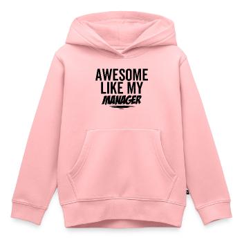 Génial comme mon manager - Sweat Premium à capuche enfant bio - rose - Devant - AI Model Kid Female (0cm)