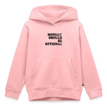 Monday should be optional black - Kids Premium Organic Hoodie - rose - Front - AI Model Kid Female (0cm)
