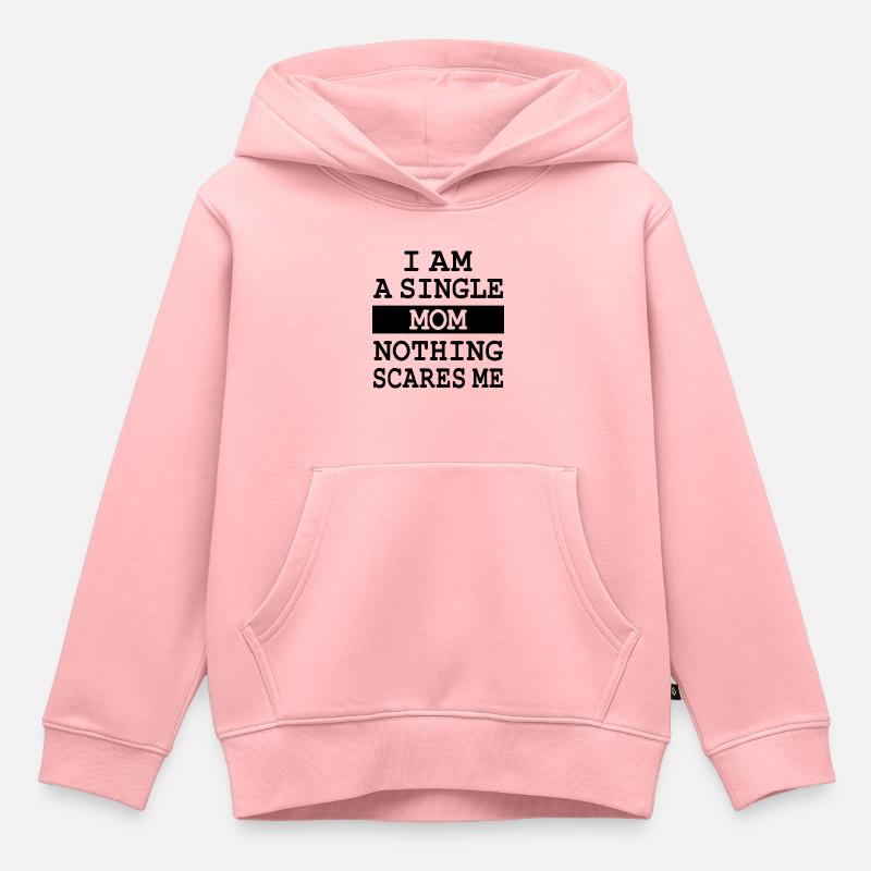Je suis une mère célibataire - Sweat Premium à capuche enfant bio - rose