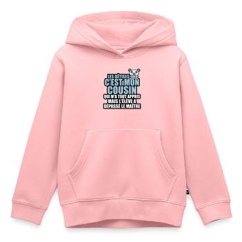 les bêtises c'est mon cousin qui m'a tout appris - Sweat Premium à capuche enfant bio - rose - Devant - AI Model Kid Female (0cm)