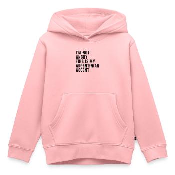 Je ne suis pas méchant, mon accent argentin - Sweat Premium à capuche enfant bio - rose - Devant - AI Model Kid Female (0cm)