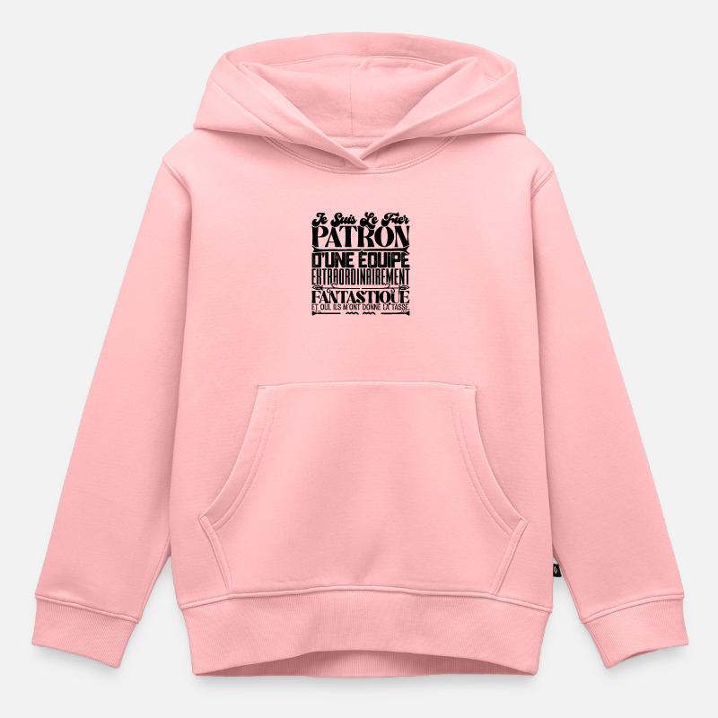 Fier patron d'une équipe incroyable Drôle d’emploi - Sweat Premium à capuche enfant bio - rose