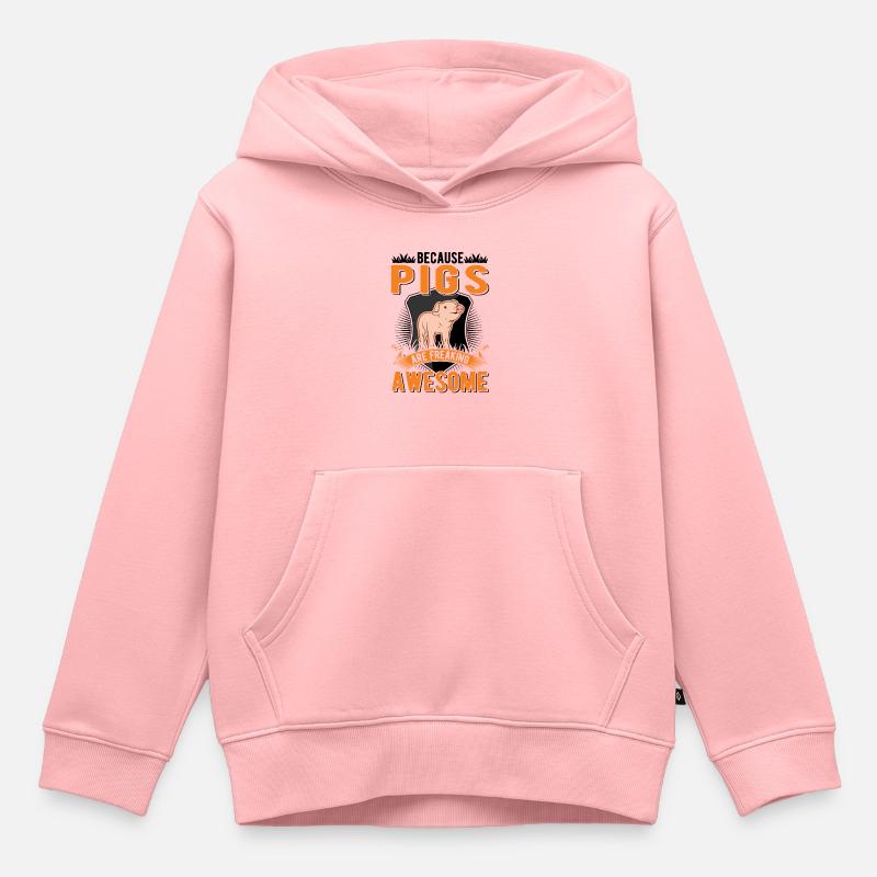 Parce que les cochons sont effrayants Schweine - Sweat Premium à capuche enfant bio - rose