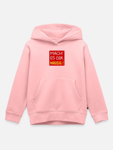 MAUSIGES LEBEN LEBENSMOTTO - Kinder Premium Organic Hoodie - Rosa