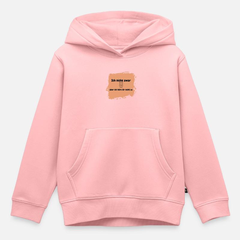 n’écoutez pas - Sweat Premium à capuche enfant bio - rose