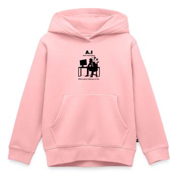A.I - Intérêt artificiel Simuler l’enthousiasme un moi - Sweat Premium à capuche enfant bio - rose - Devant - AI Model Kid Female (0cm)