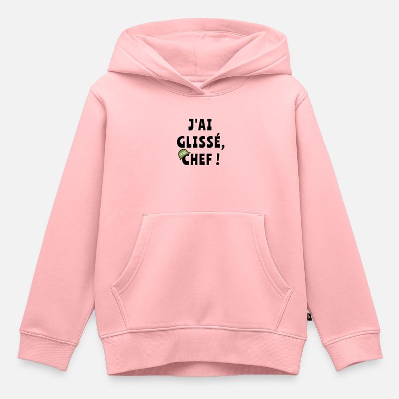 J’ai glissé chef - Sweat Premium à capuche enfant bio - rose