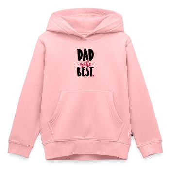 Dad is the best - Kids Premium Organic Hoodie - rose - Front - AI Model Kid Female (0cm)