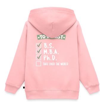 Liste de tâches BSMBA Ph.D. Conquérir le monde - Sweat Premium à capuche enfant bio - rose - Dos - AI Model Kid Female (0cm)