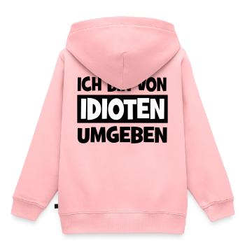 Ich bin von Idioten umgeben - Kinder Premium Organic Hoodie - Rosa - Hinten - AI Model Kid Female (0cm)