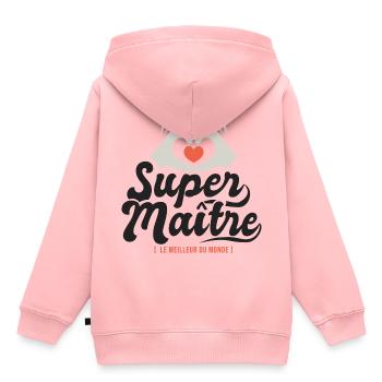 Super maitre l unique cadeau maître instituteur - Sweat Premium à capuche enfant bio - rose - Dos - AI Model Kid Female (0cm)