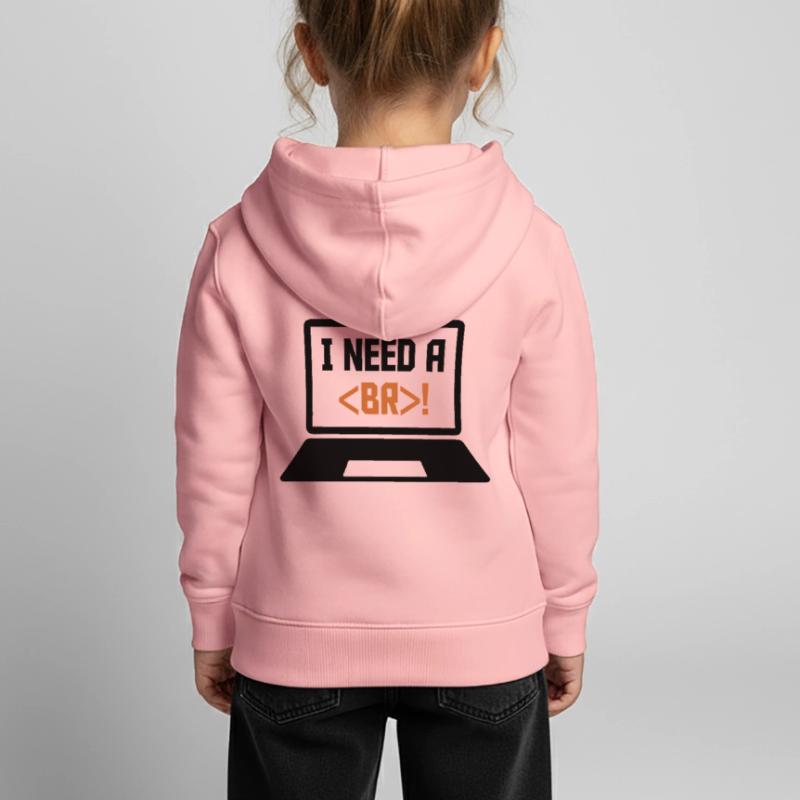 I Need A Break Coding Programming Computer Scienti Kinder Premium Organic Hoodie