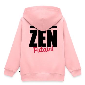 je suis zen putain - Sweat Premium à capuche enfant bio - rose - Dos - AI Model Kid Female (0cm)
