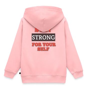 Stay STRONG for your self - Kids Premium Organic Hoodie - rose - Back - AI Model Kid Female (0cm)
