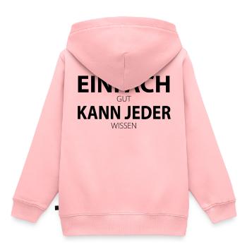 Einfach kann jeder - einfach gut kann jeder wissen - Kinder Premium Organic Hoodie - Rosa - Hinten - AI Model Kid Female (0cm)