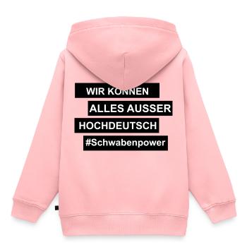 Wir können alles, außer Hochdeutsch. - Kinder Premium Organic Hoodie - Rosa - Hinten - AI Model Kid Female (0cm)