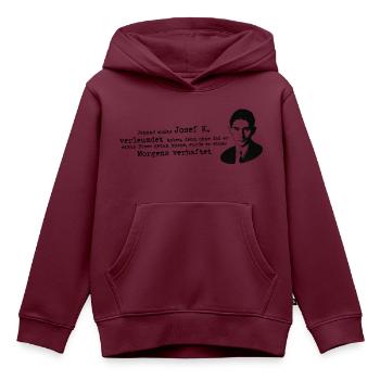 Franz Kafka Zitat Prozess Josef K - Kinder Premium Organic Hoodie - Burgunderrot - Vorne - AI Model Kid Female (0cm)