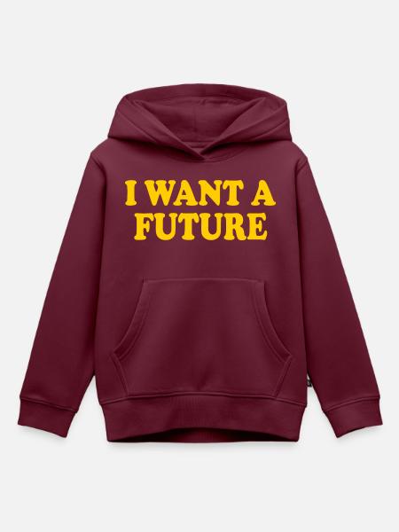I want a future - Kinder Premium Organic Hoodie - Burgunderrot