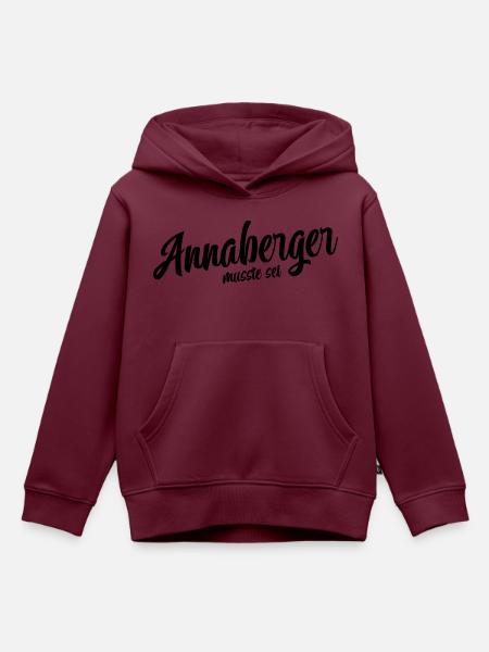 Annaberger musst du sein - Kinder Premium Organic Hoodie - Burgunderrot