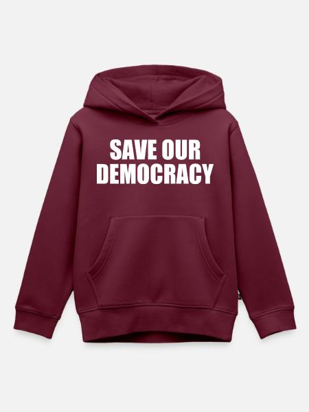Save our democracy - Kinder Premium Organic Hoodie - Burgunderrot