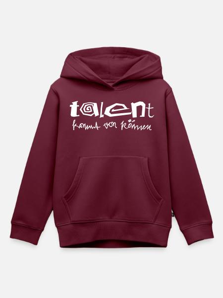 Talent kommt von Koennen - Kinder Premium Organic Hoodie - Burgunderrot