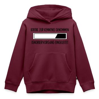 Shirt Damen - Sprüche Statement mit Spruch Kritik - Kinder Premium Organic Hoodie - Burgunderrot - Vorne - AI Model Kid Female (0cm)