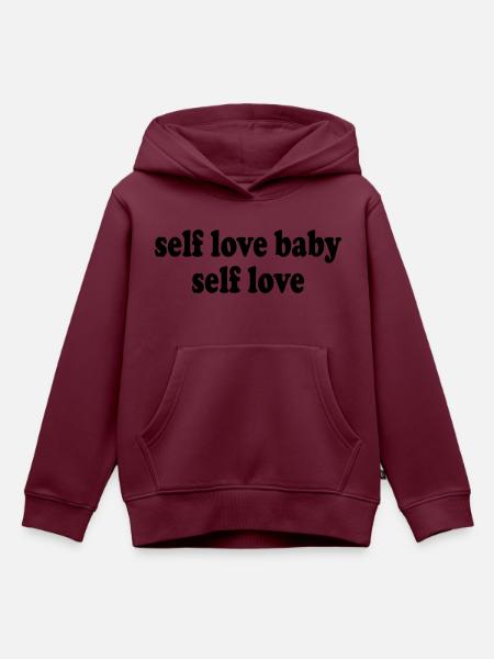 Self love baby self love - Kinder Premium Organic Hoodie - Burgunderrot
