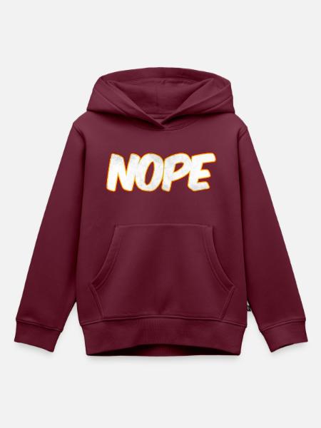 NOPE Nope nope - Kinder Premium Organic Hoodie - Burgunderrot