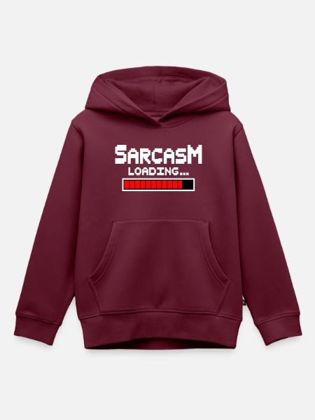 Sarcasm Loading Humor - Kinder Premium Organic Hoodie - Burgunderrot