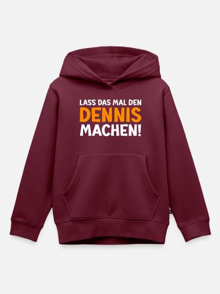 Dennis Vorname Dennis Spruch - Kinder Premium Organic Hoodie - Burgunderrot